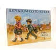 thumbnail image 1 of Pre-Owned Lucy and Tom Go to School Hardcover, 1 of 1