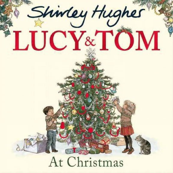 Lucy and Tom at Christmas Shirley Hughes (Paperback)
