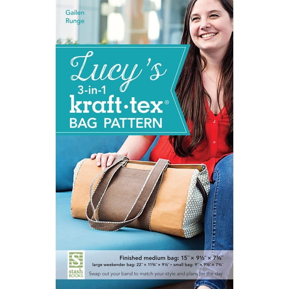 Lucy’s 3-in-1 Kraft-tex Bag Pattern (Paperback)