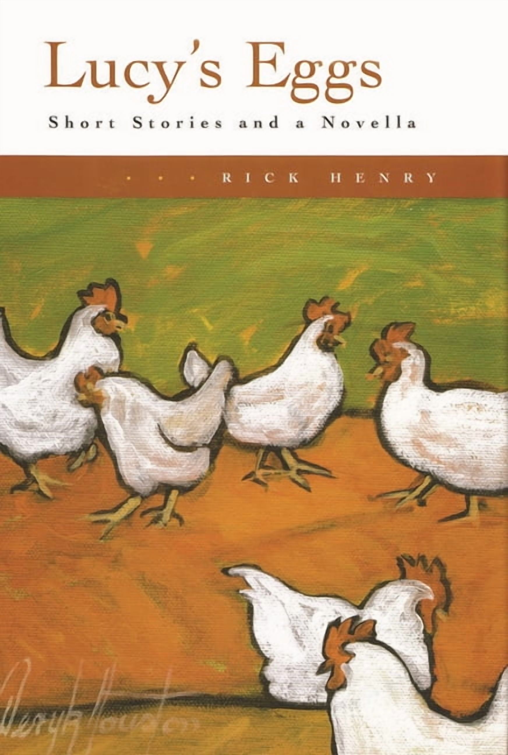 Lucy's Eggs: Short Stories and a Novella, (Hardcover)