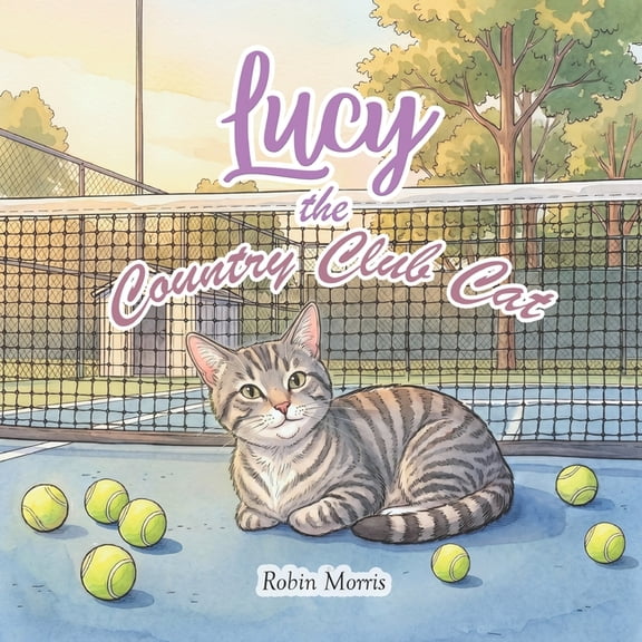 Lucy the Country Club Cat, (Paperback)