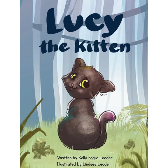 Lucy the Kitten, (Hardcover)