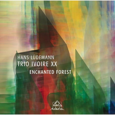 Ludemann / Ludemann / Trio Ivoire XX - Enchanted Forest - Music & Performance - CD