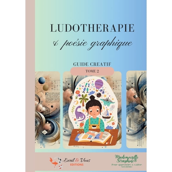 Ludothrapie et posie graphique: tome 2, (Paperback)