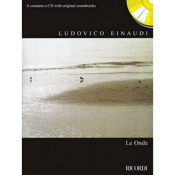 Ludovico Einaudi - Le Onde: With a CD of Original Album Tracks, (Paperback)