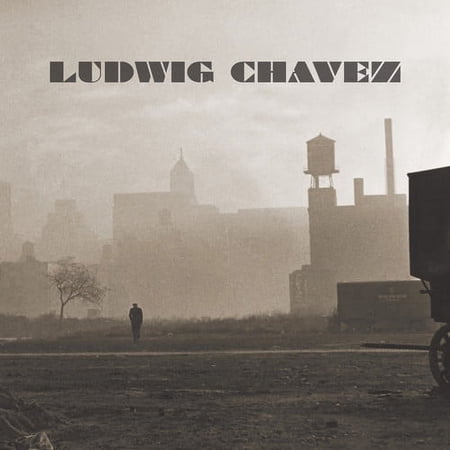 Ludwid Chavez - 37 & Change - Vinyl