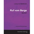thumbnail image 1 of Ludwig Van Beethoven - Ruf Vom Berge - Woo147 - A Score for Voice and Piano (Paperback), 1 of 1