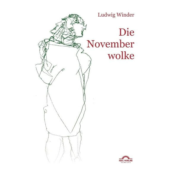 Ludwig Winder : Die Novemberwolke: Hg. von Dieter Sudhoff (Paperback)