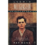 Ludwig Wittgenstein: The Duty of Genius, (Paperback)