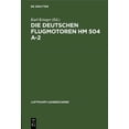 thumbnail image 1 of Luftfahrt-LehrbÃ¼cherei Die Deutschen Flugmotoren Hm 504 A-2, Book 23, (Hardcover), 1 of 1