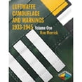 thumbnail image 1 of Pre-Owned Luftwaffe Camouflage and Markings 1933-1945: Volume One: Pre-War Development, Paint (Hardcover 9781903223383) by Kenneth A Merrick, Jurgen Kiroff, 1 of 1