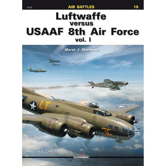 Pre-Owned Luftwaffe Versus Usaaf 8th Air Force: Volume 1 (Paperback 9788362878604) by Marek Murawski