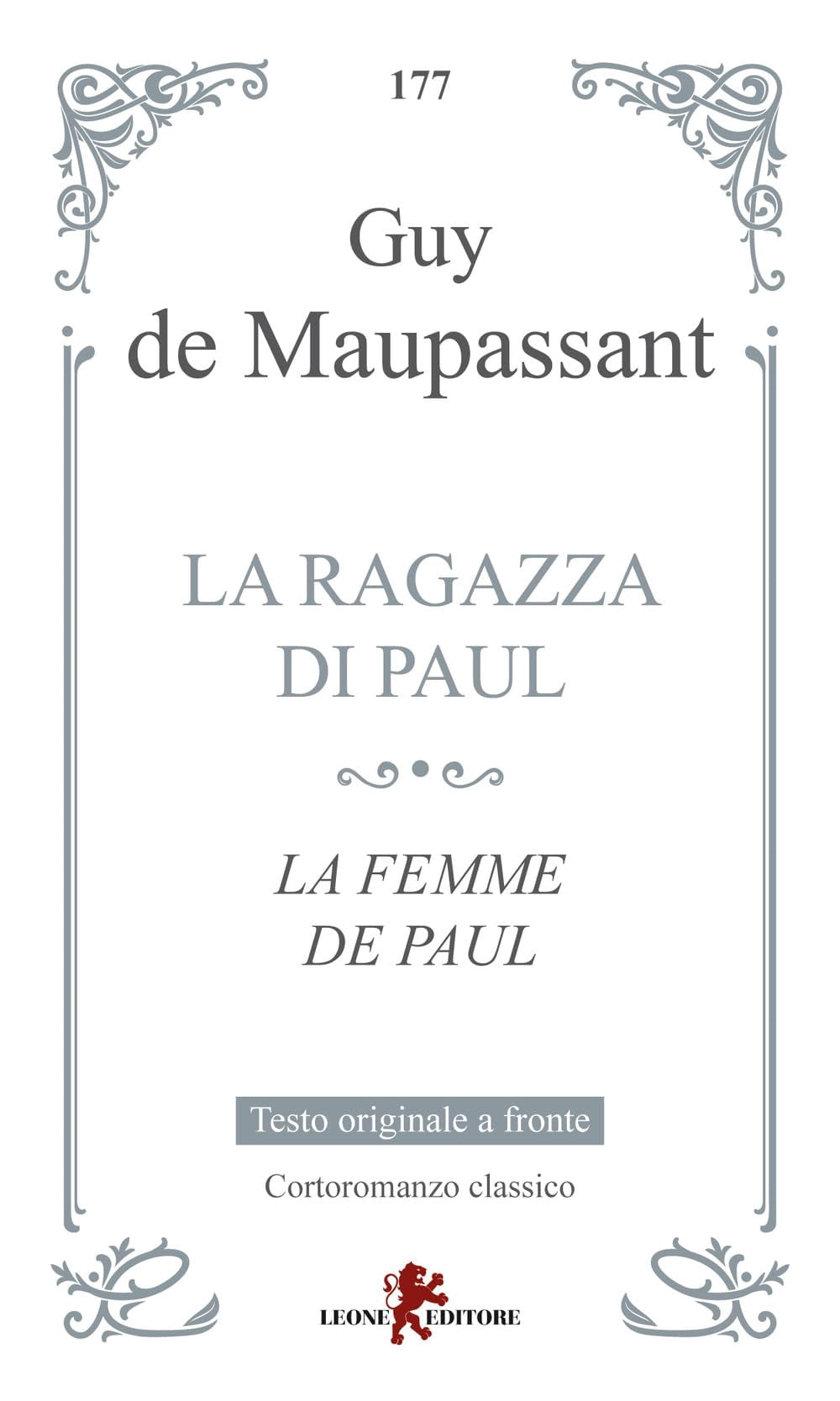 Luigi Marf&egrave;,Guy de Maupassant,Luisa Sarl La ragazza di Paul-Le femme de Pau (Paperback)