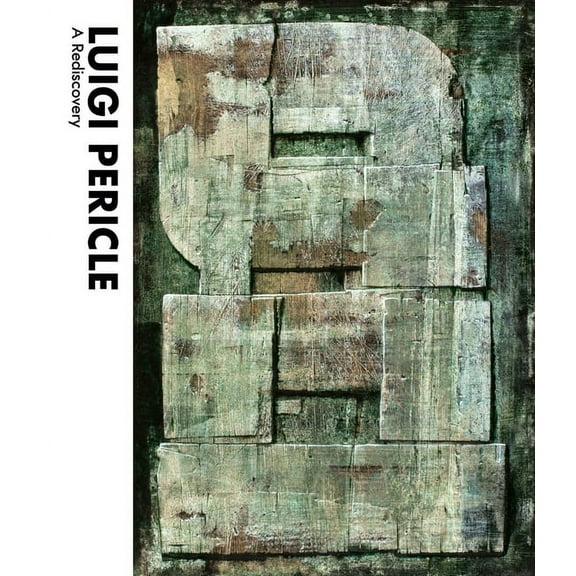 Luigi Pericle : A Rediscovery (Hardcover)