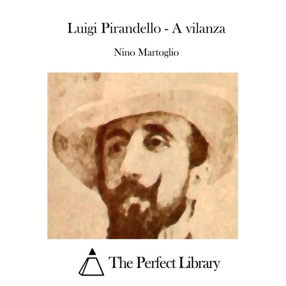 Luigi Pirandello - A vilanza (Paperback)