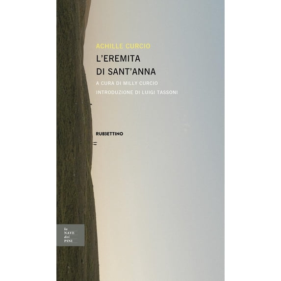 Luigi Tassoni,Achille Curcio,Milly Curcio L'eremita di Sant'Anna (Hardcover)