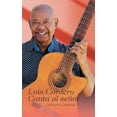 thumbnail image 1 of Luis Cordero Canta al seÃ±or: Canciones Cristianas, (Hardcover), 1 of 1