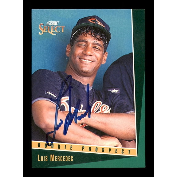Luis Mercedes Autographed 1993 Score Select Card #331 Baltimore Orioles SKU #183988