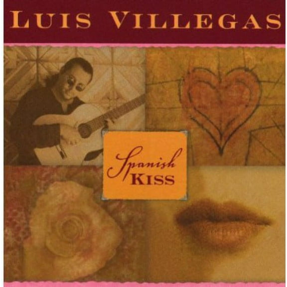 Luis Villegas - Spanish Kiss - Music & Performance - CD