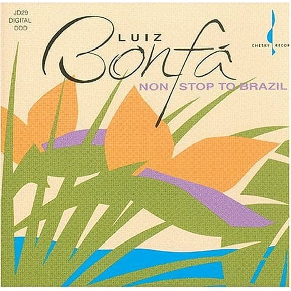 Luiz Bonf - Non-Stop to Brazil - CD