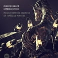 thumbnail image 1 of Lukacs,Miklos & Cimbiosis - Music From The Solitude Of Timeless Minutes - Jazz - CD, 1 of 1