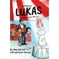thumbnail image 1 of Lukas - Ein Hase holt tief Luft und traut sich was (Hardcover), 1 of 1
