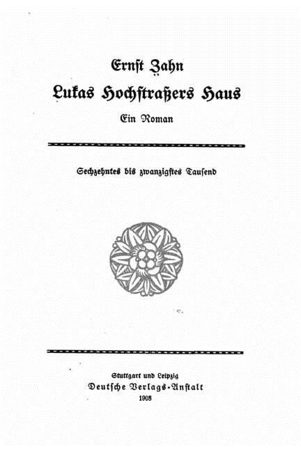 Lukas Hochstrassers Haus ein Roman (Paperback)