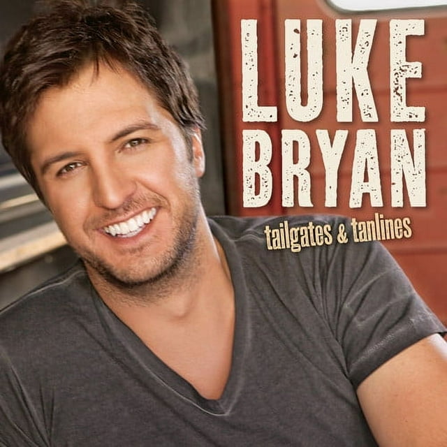 Luke Bryan - Tailgates and Tanlines - Country - CD