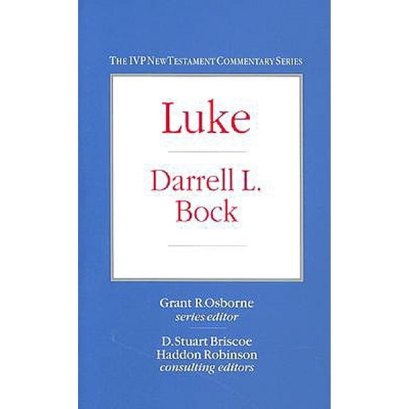 Pre-Owned Luke (IVP New Testament Commentaries) (Hardcover) 0830818030 9780830818037