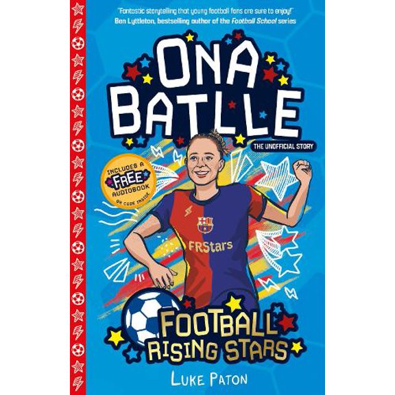 Luke Paton Football Rising Stars: Ona Batlle (Paperback) Football Rising Stars