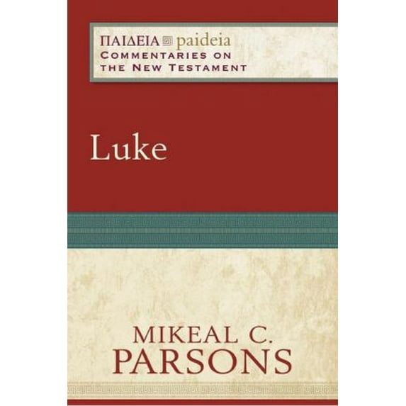 Pre-Owned Luke : Storyteller, Interpreter, Evangelist