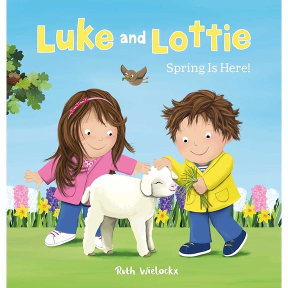 Luke and Lottie Luke and Lottie. Spring Is Here!, Book 5, (Hardcover)