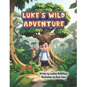 Luke's Wild Adventure, Paperback