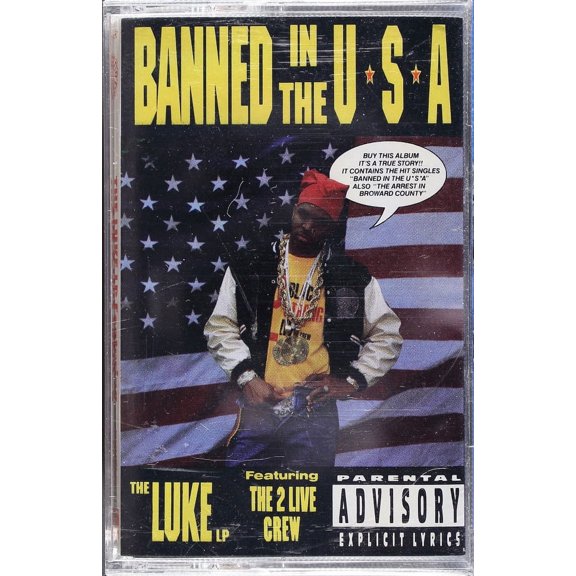 Luke featuring The 2 Live Crew Banned In The U.S.A. (Cassette
