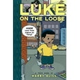 thumbnail image 1 of Pre-Owned Luke on the Loose (Paperback) 1935179055 9781935179054, 1 of 1