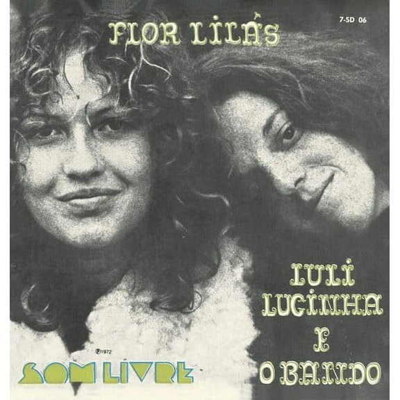 Luli Lucinha E O Bando - Flor Lilas - Music & Performance - Vinyl [7-Inch]
