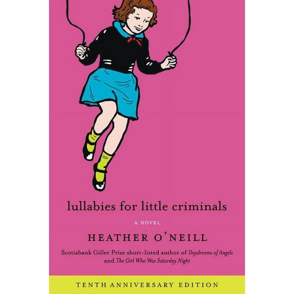 Lullabies for Little Criminals, (Paperback)
