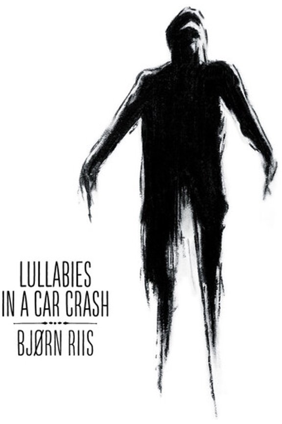 Bjorn Riis - Lullabies In A Car Crash - Music & Performance - Vinyl