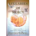 thumbnail image 1 of Lullabies of Mercy : Comfort for the Same-gender-loving Person, 1 of 1