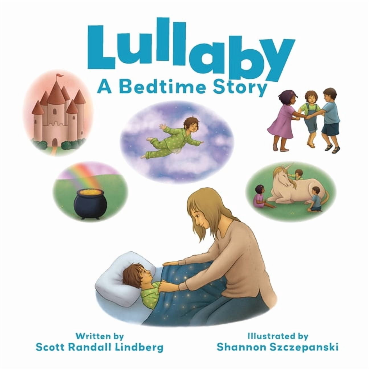Lullaby: A Bedtime Story, (Paperback)