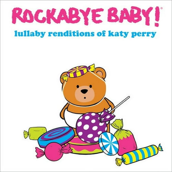 Rockabye Baby! - Lullaby Renditions Of Katy Perry - Kids & Family - CD