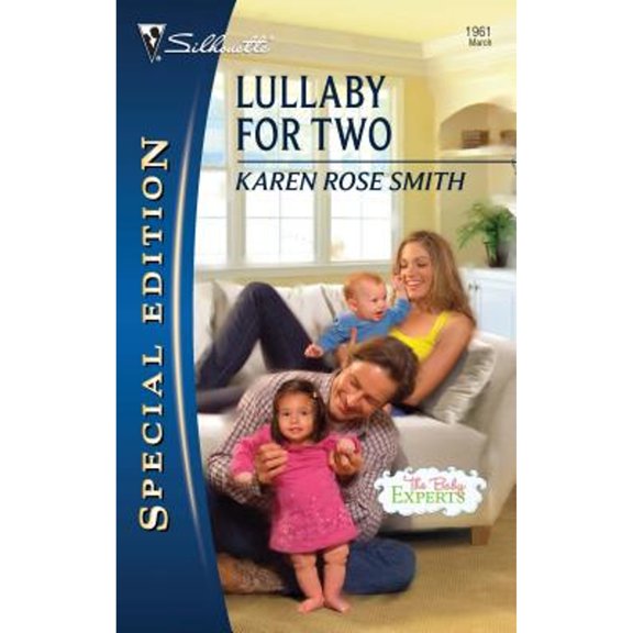 Pre-Owned Lullaby for Two (The Baby Experts, 1) (Unknown) 037365443X 9780373654437