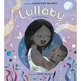 thumbnail image 1 of Pre-Owned Lullaby (for a Black Mother) (Hardcover) 054736265X 9780547362656, 1 of 1
