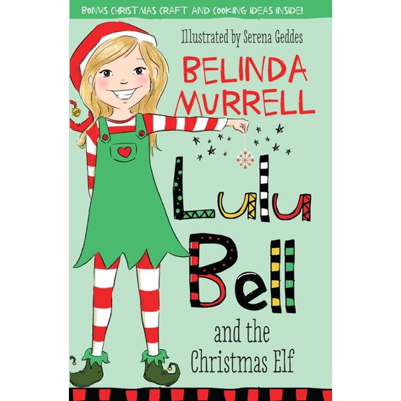 Lulu Bell: Lulu Bell and the Christmas Elf (Series #8) (Paperback)