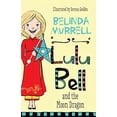 thumbnail image 1 of Lulu Bell: Lulu Bell and the Moon Dragon (Series #4) (Paperback), 1 of 4