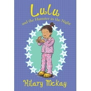 Lulu: Lulu and the Hamster in the Night, 6 (Paperback)