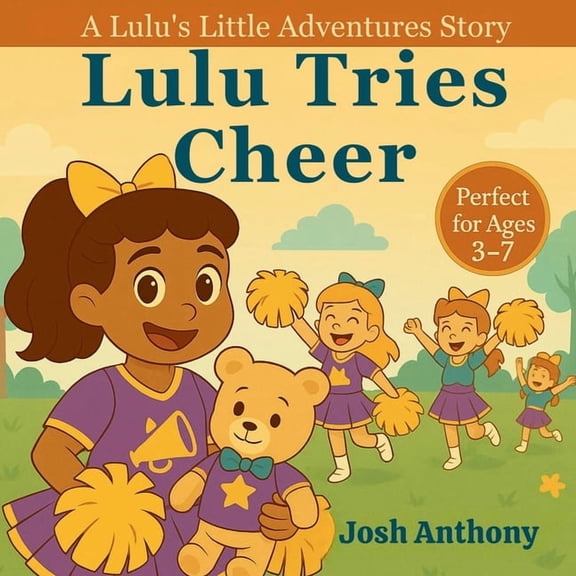 Lulu's Little Adventures Lulu Tries Cheer, (Paperback)