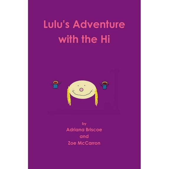 Lulu's Adventure with the Hi, (Paperback)
