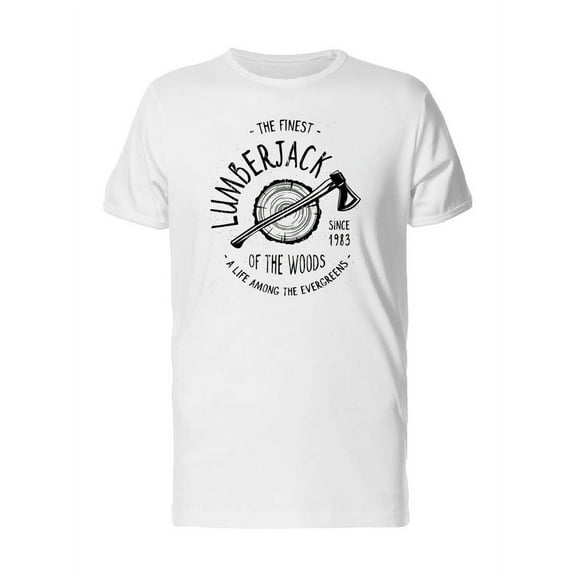 Lumberjack Of The Woods 83 Life T-Shirt Men -Image by Shutterstock, Male Small