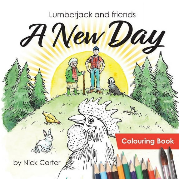 Lumberjack and Friends: A New Day (Colouring Book) (Paperback)